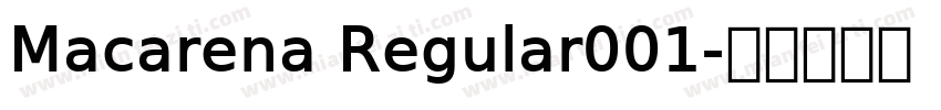 Macarena Regular001字体转换